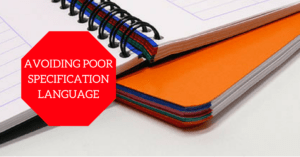Avoiding Poor Specification Language