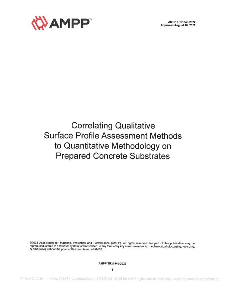 Correlating Qualitative July Correlating Qualitative Surface Profile Assessment Methods to Quantitative Methodology on Prepared Concrete Substrates